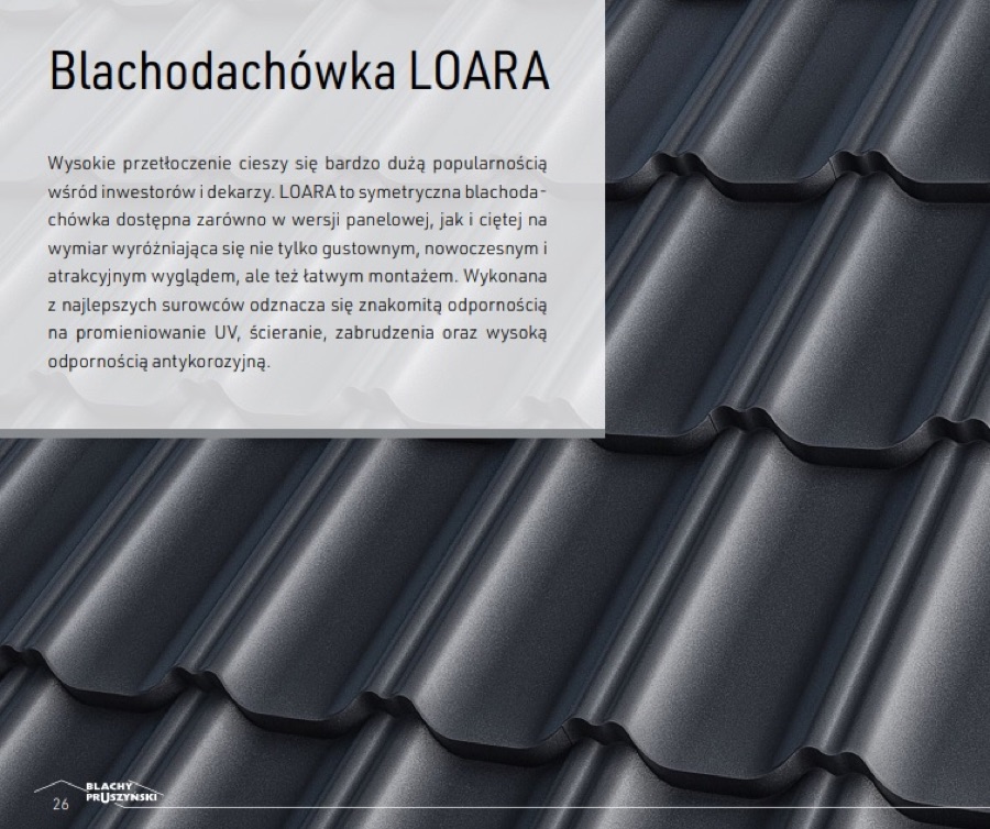 Blachodachówka LOARA - opis produktu Blachy Pruszyński