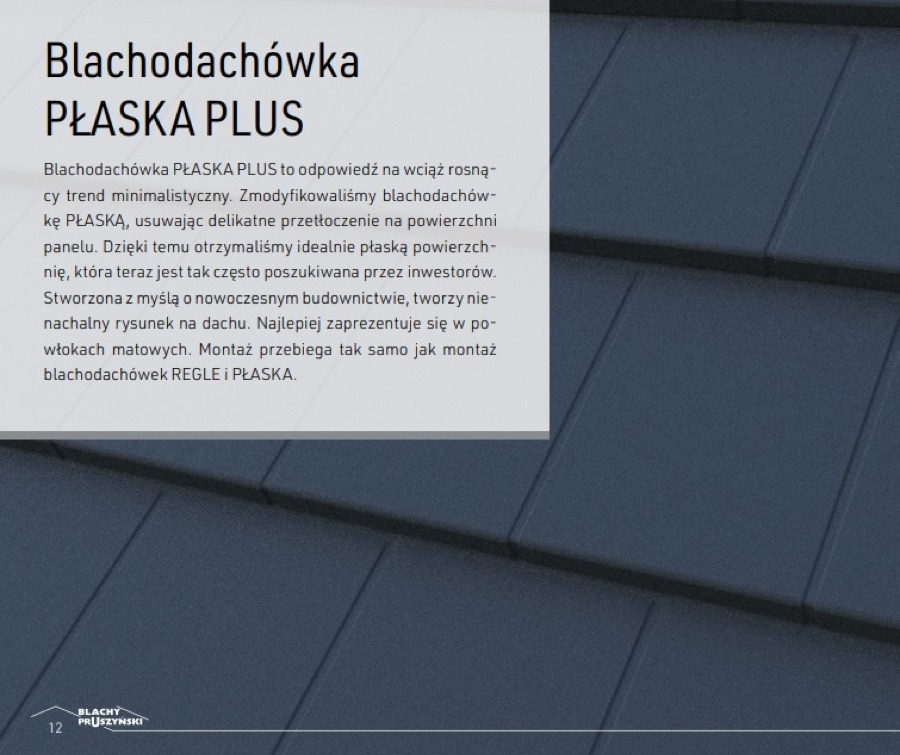 Blachodachówka PŁASKA PLUS - opis produktu Blachy Pruszyński